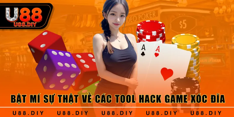 Bật mí sự thật về các tool hack game Xóc Đĩa