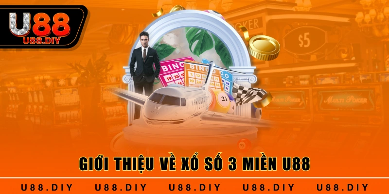 Giới thiệu về xổ số 3 miền U88