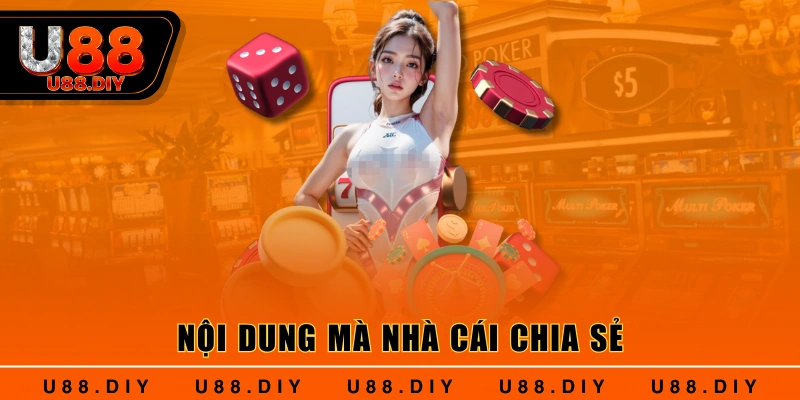 Nội dung mà nhà cái chia sẻ