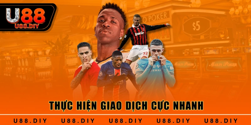 Thực hiện giao dịch cực nhanh