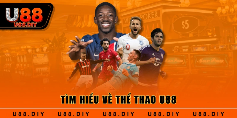 Tìm hiểu vê thể thao u88